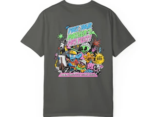 Dark gray t-shirt with a colorful cartoon graphic reading Not Your Mothers Art Fest! Where Creativity Comes Alive.